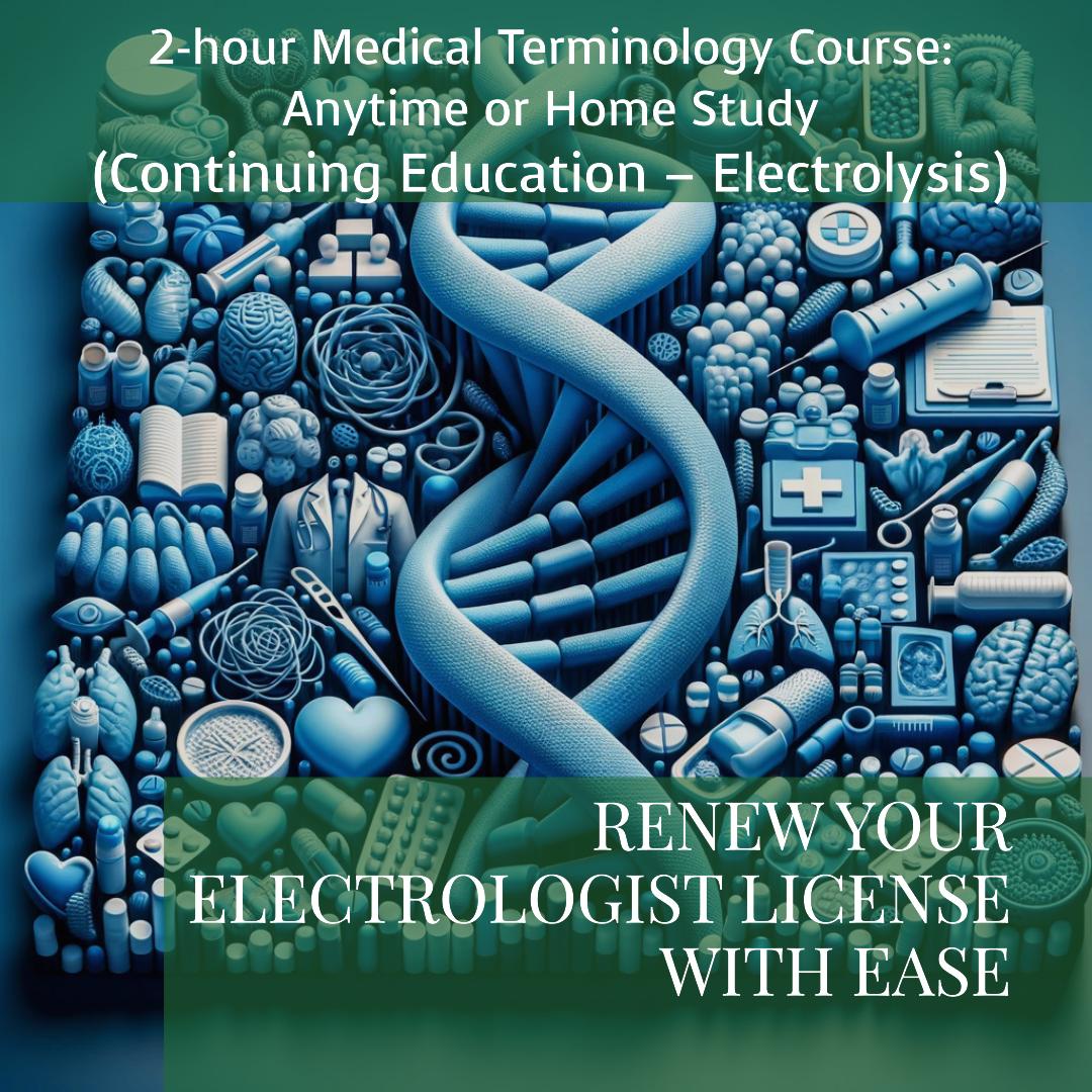 Medical Terminology – 2 Hours