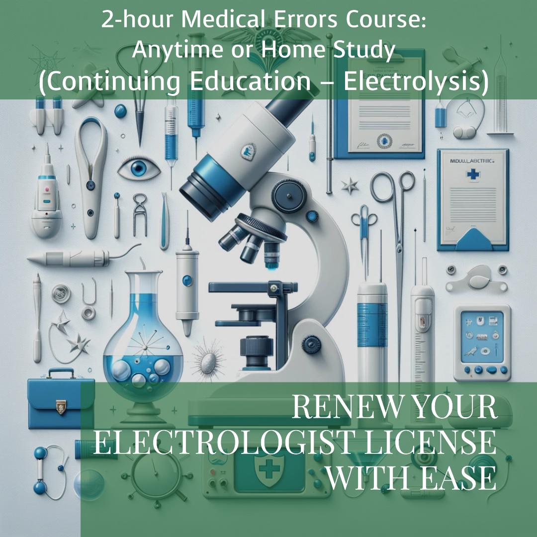 Medical Errors – 2 Hours